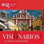 Visionarios Hoy. 12º Episodio con Carlos Añaños